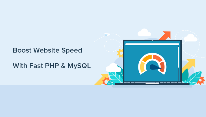 Boosting Website Performance with PHP & MySQL
